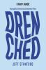 Drenched Study Guide