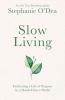 Slow Living