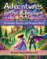 Adventures in the Kingdom