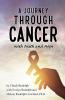 A Journey Through Cancer with Faith and Hope