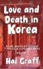 Love and Death in Korea
