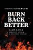 Burn Back Better - Lahaina