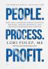 People. Process. Profit.