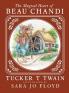 The Magical Heart of Beau Chandi