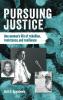 Pursuing justice