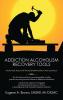 Addiction Alcoholism Recovery Tools