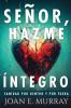 Se��or Hazme ��ntegro
