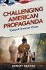 Challenging American Propaganda