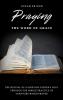 Praying the Word of Grace