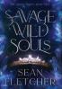 Savage Wild Souls (The Savage Wilds Book 2)