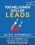 100 Millionen Dollar Leads