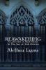 Reawakening
