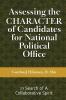 Assessing the CHARACTER of Candidates for National Political Office