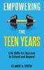 Empowering the Teen Years