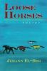 Loose Horses