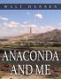 Anaconda and Me