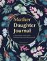 Mother and Daughter Journal