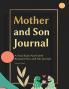 Mother and Son Journal