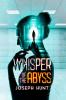 Whispers of the Abyss