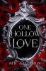 One Hollow Love