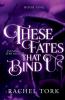 These Fates that Bind Us