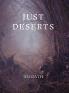 Just Deserts