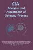 CIA Analysis and Assessment of Gateway Process