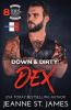 Down & Dirty - Dex