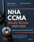 NHA CCMA Study Guide 2024-2025