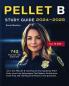 PELLET B Study Guide 2024-2025
