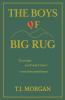 The Boys of Big Rug