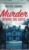 Murder Behind the Gates
