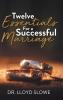Twelve Essentials For a Successful Marriage