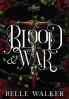 Blood and War