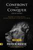 Confront and Conquer your Enemy (Book 2)