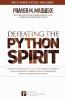 Defeating the Python Spirit