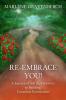 Re-Embrace You!