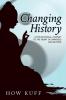 Changing History