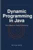 Dynamic Programming in Java