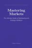 Mastering Markets
