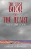 The First Book of the Heart