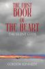The First Book of the Heart