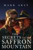 The Secrets of the Saffron Mountain