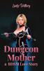 DUNGEON MOTHER