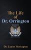 The Life of Dr. Orrington