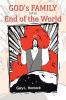 God's Family and The End of The World