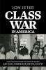 Class War in America