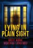 Lying In Plain Sight