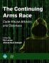 The Continuing Arms Race