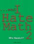 ...and I Hate Math 2